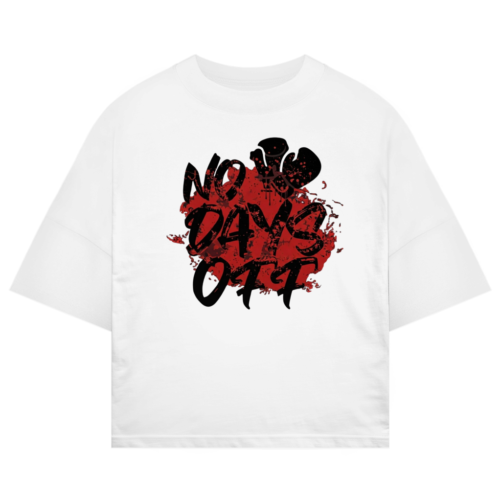 No Days off Oversize T-Shirt