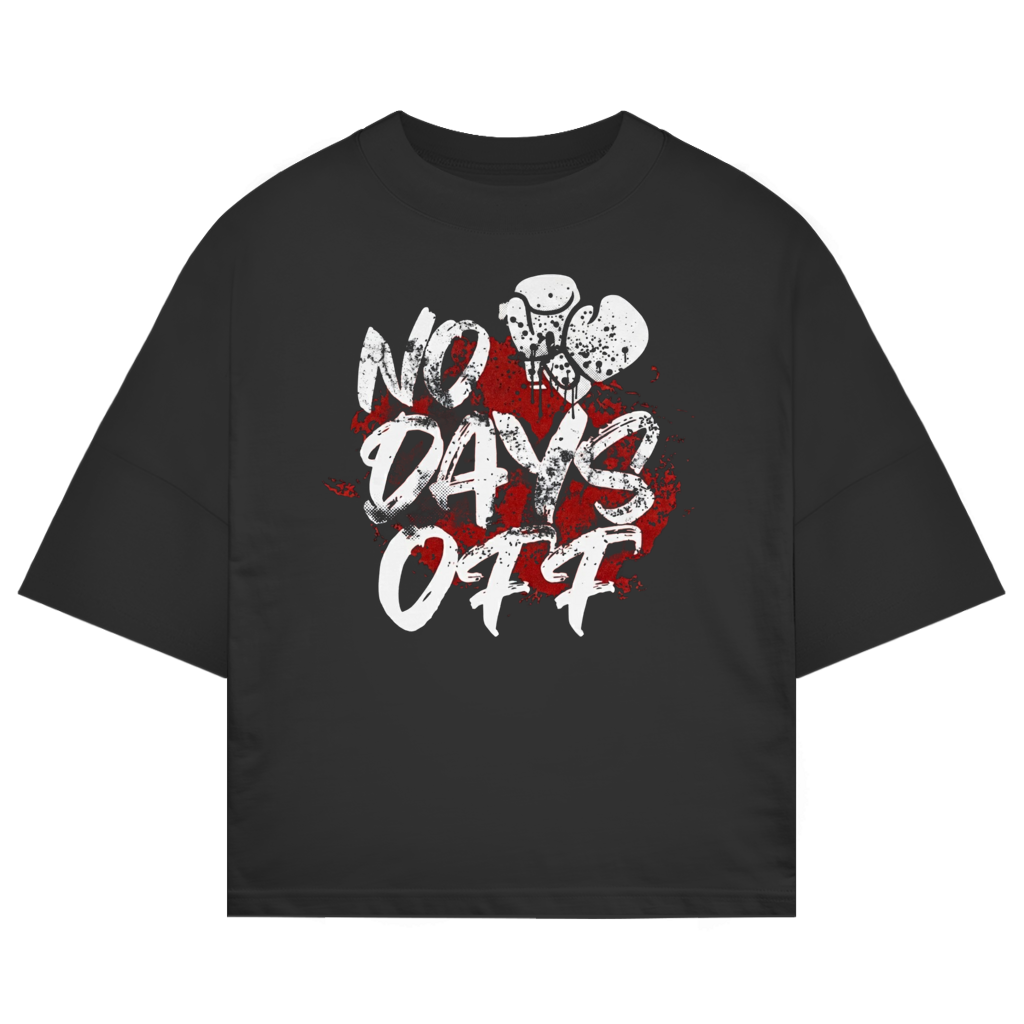 No Days off Oversize T-Shirt