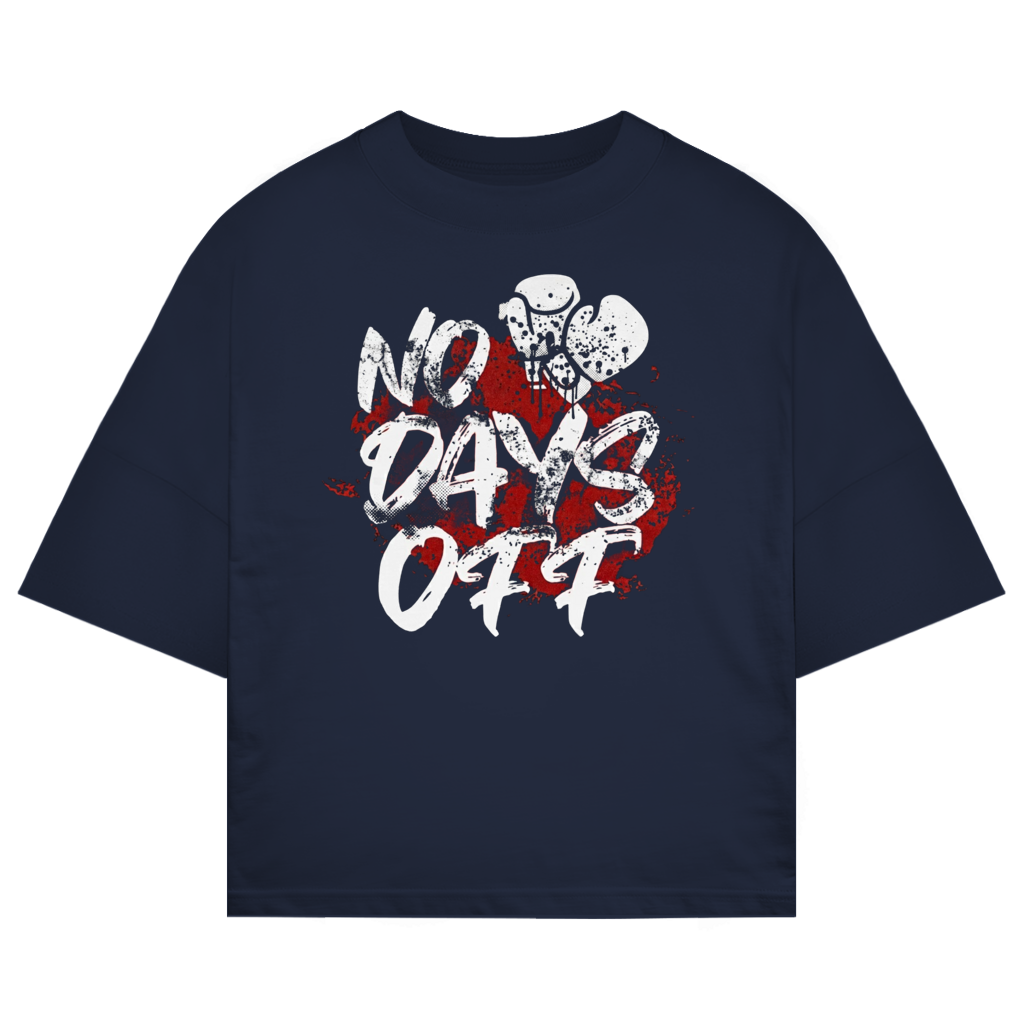 No Days off Oversize T-Shirt