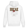 Break the Fear - Oversize Hoodie